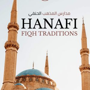 Hanafi Fiqh Traditions